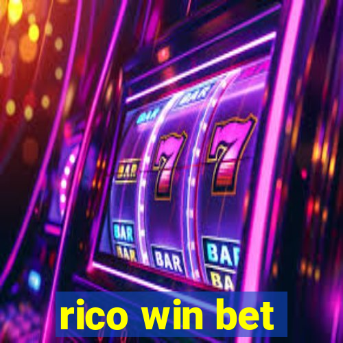 rico win bet